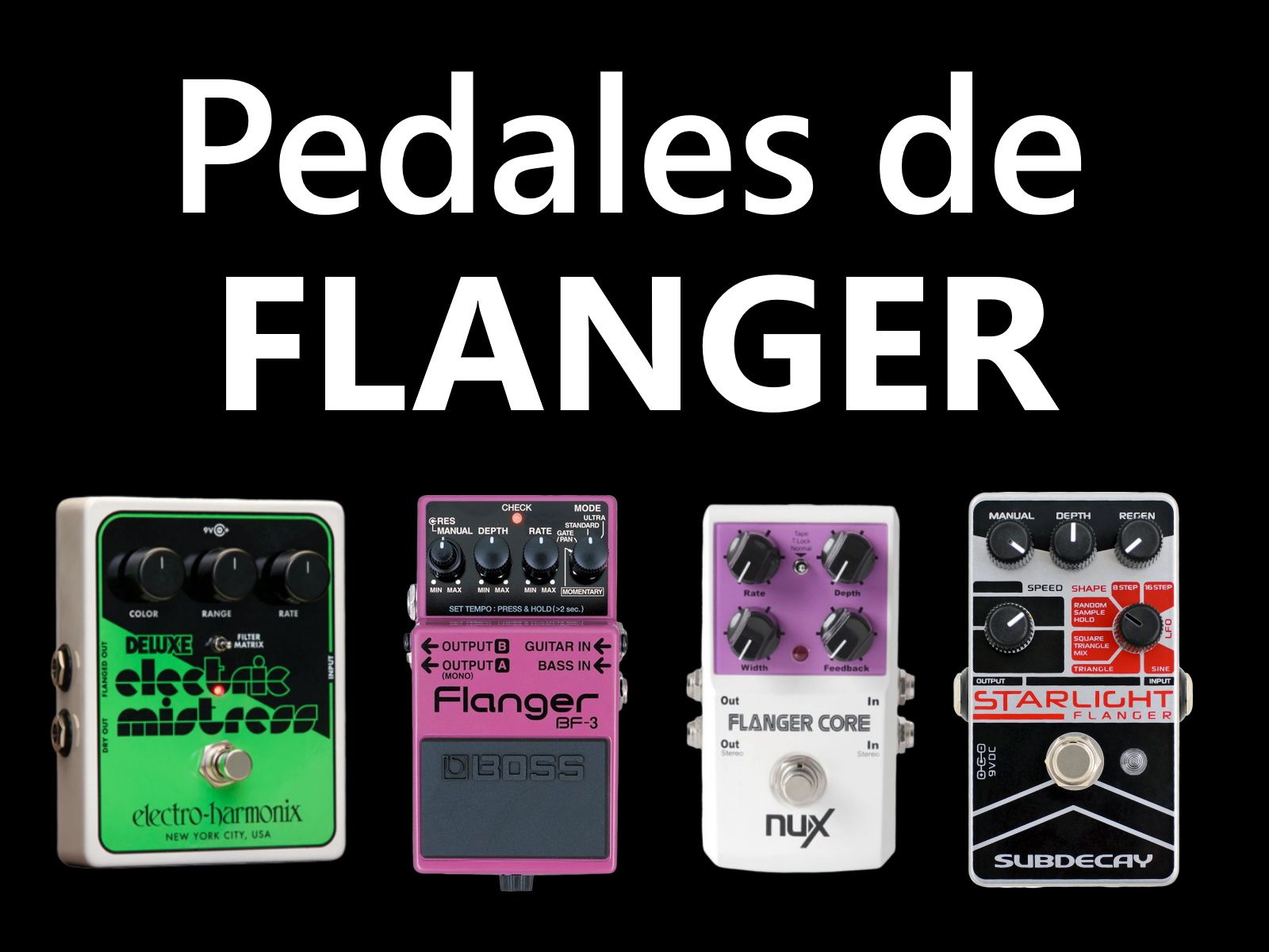 pedal flanger guitarra